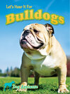 Cover image for Let's Hear It for Bulldogs